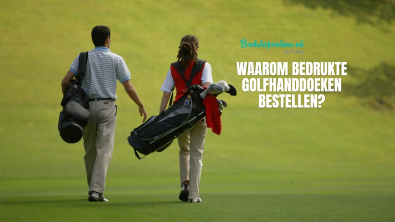 Waarom bedrukte golfhanddoeken bestellen?