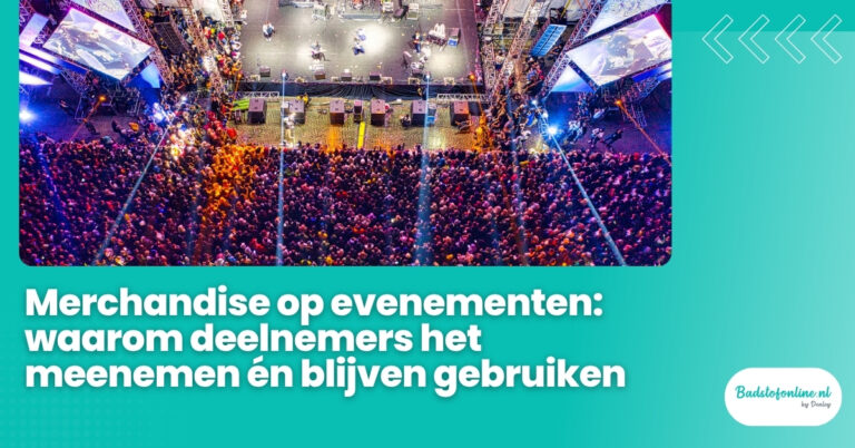 Merchandise op evenementen: waarom deelnemers het meenemen én blijven gebruiken